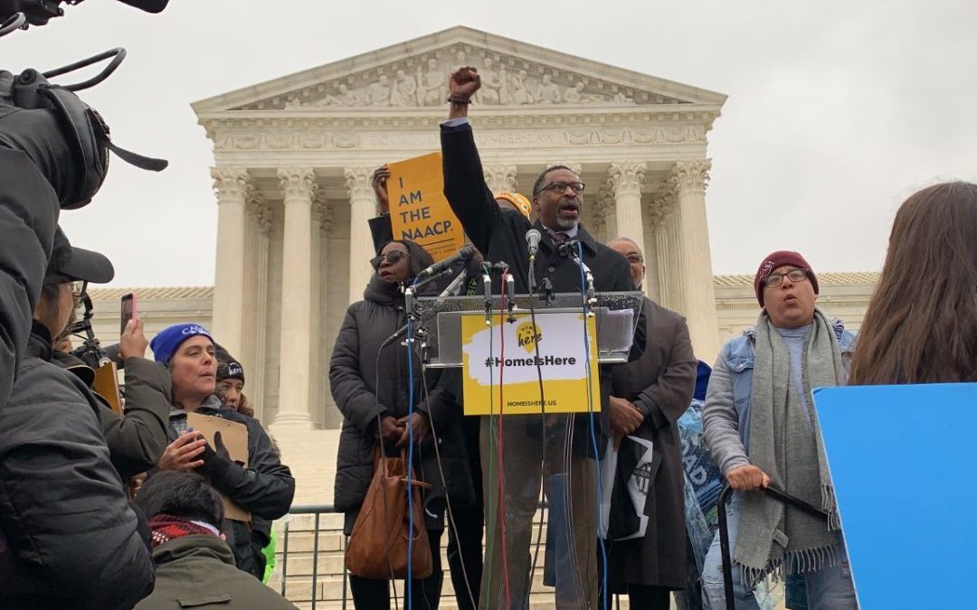 NAACP Participates in Dreamers Rally as Supreme Court votes on DACA