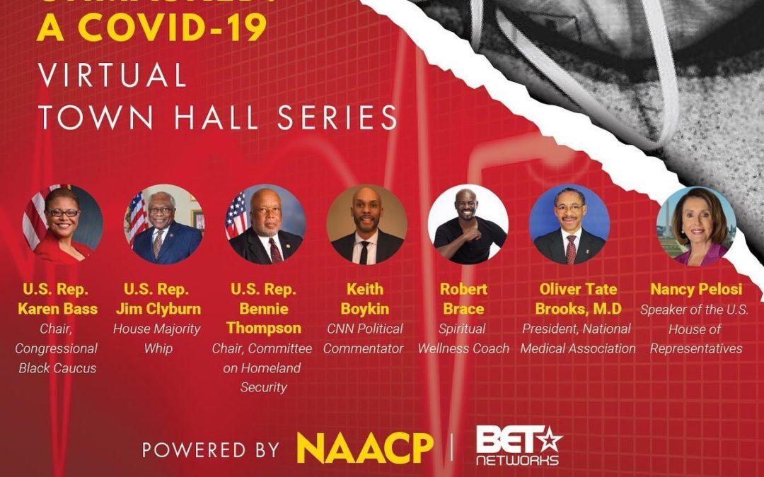 NAACP and BET Explore the Impact of COVID-19 on African Americans in Part I of Four-Part Virtual Town Hall Series