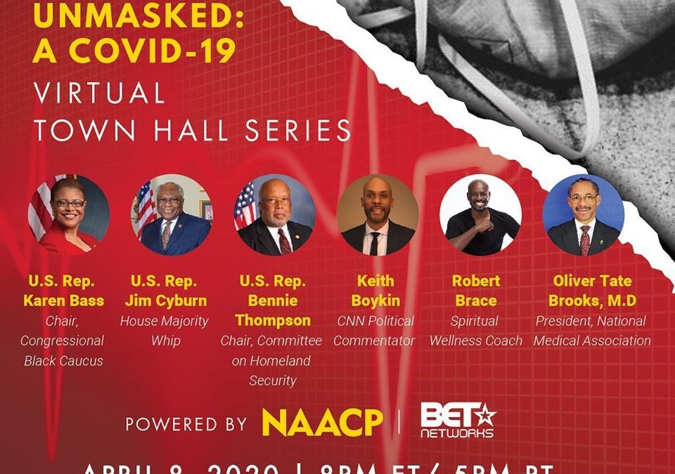 NAACP and BET Explores the Impact of COVID-19 on African Americans in New Four-Part Virtual Town Hall Series