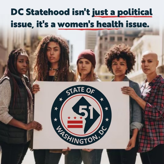 Planned Parenthood, NAACP and Congresswoman Underwood Join More Than 250 Women of Color in Calling DC Statehood a Matter of Public Health & Racial Justice 
